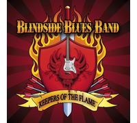 Keepers Of The Flame by Blindside Blues Band (2008-01-01)