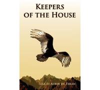 Keepers Of The House
