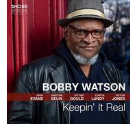 Bobby Watson – Keepin' It Real – CD – Membran