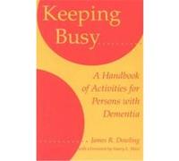 Keeping Busy James R. Dowling (Auteur)