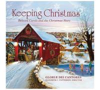 Gloria Dei Cantores – Keeping Christmas – CD audio – NAXOS