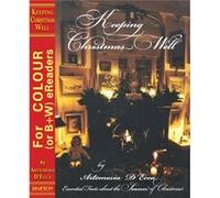 Keeping Christmas Well by Artemesia DEcca Inconnu (Auteur)