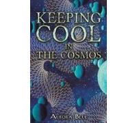 Keeping Cool In The Cosmos