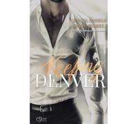 Keeping Denver - Bleib bei mir
