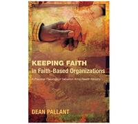 Keeping Faith In Faith-Based Organizations