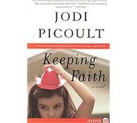 Keeping Faith Jodi Picoult (Auteur)