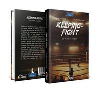 Keeping-fight La vie est un combat - Djamel Errachidi - Calame Editions - broché - Guide