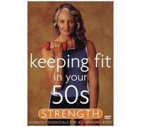 Keeping Fit In Your 50s: Strength [Dvd]