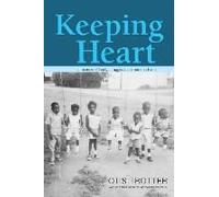 Keeping Heart