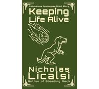 Keeping Life Alive: A Humorous Apocalypse Short Story