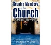 Keeping Members in the Church Dock, Albert W. (Auteur)