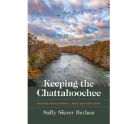 Keeping The Chattahoochee