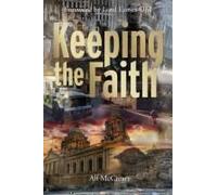 Keeping The Faith