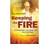 Keeping the Fire