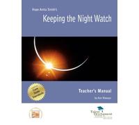 Keeping the Night Watch Teacher's Manual