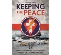 Keeping the Peace by Steven K. Dixon Steven K. Dixon (Auteur)