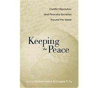 Keeping the Peace, War and Society (Routledge (Firm)), V. 8. Graham Kemp (Auteur)