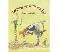 Keeping up with Findus by Sven Nordqvist Unknown (Auteur)