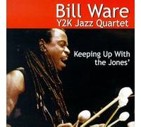 Bill Ware - Keeping Up with Jones