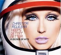 Christina Aguilera - Keeps Gettin Better:a Decade [Import]