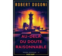 Keera Duggan - Tome 2 - Au-Delà Du Doute Raisonnable