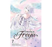 Keiko Ishihara - Prince Freya, Vol. 7