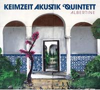 Keimzeit Akustik Quintett – Albertine – CD – Import