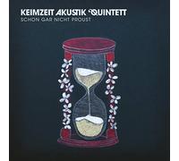 Keimzeit Akustik Quintett - Schon Gar Nicht Proust (180g)