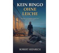Kein Bingo ohne Leiche: Mathilda Sommer ermittelt auf hoher See