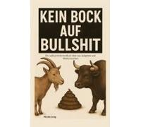 Kein Bock Auf Bullshit
