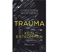 Kein Entkommen | Christoph Wortberg Christoph Wortberg (Auteur)