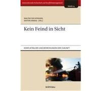 Kein Feind in Sicht Algieri, Franco,Dengg, Anton,Feichtinger, Walter,Müller, Friedemann,Rehrl, Jochen,Riemer, Andrea (Auteur)