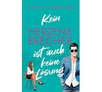 Kein Herzensbrecher ist auch keine Lösung: Roxy & Luke