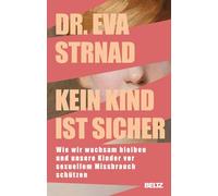 Kein Kind ist sicher: Wie wir wachsam bleiben und unsere Kinder vor sexuellem Missbrauch schützen