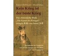 Kein Krieg Ist Der Beste Krieg