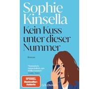 Kein Kuss unter dieser Nummer: Roman