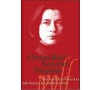 Kein Ort. Nirgends Wolf, Christa (Auteur)