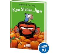 Kein Stress, Jim!: Lustiges Comic-Buch über den Umgang mit Stress und Gefühlen