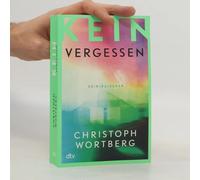 Kein Vergessen