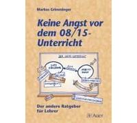 Keine Angst Vor Dem 08/15-Unterricht