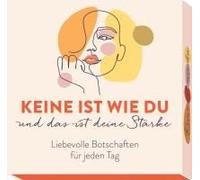Keine Ist Wie Du Und Das Ist Deine Stärke