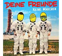 Deine Freunde – Keine Märchen – CD
