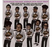 Keine Zaehne Im Maul - 7-68 Myspace Freunde..