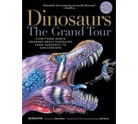 Keiron Pim Dinosaurs - The Grand Tour, Second Edition (Poche)
