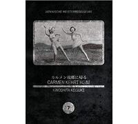 Keisuke Kinoshita - Japanische Meisterregisseure #07: Carmen Kehrt Hei