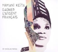 Keita, Mamani - Gagner L Argent Francais [Import]