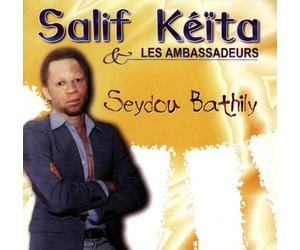 Keita,Salif & les Ambassadeurs - Seydou Bathily [Import]
