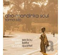 Keita,Seckou Quartet - Afro-Mandinka Soul