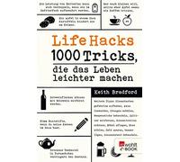 Keith Bradford Kathy Konkle Dia Life Hacks: 1000 Tricks, die das Leben (Poche)