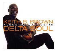 Keith Brown - Alone and acoustic